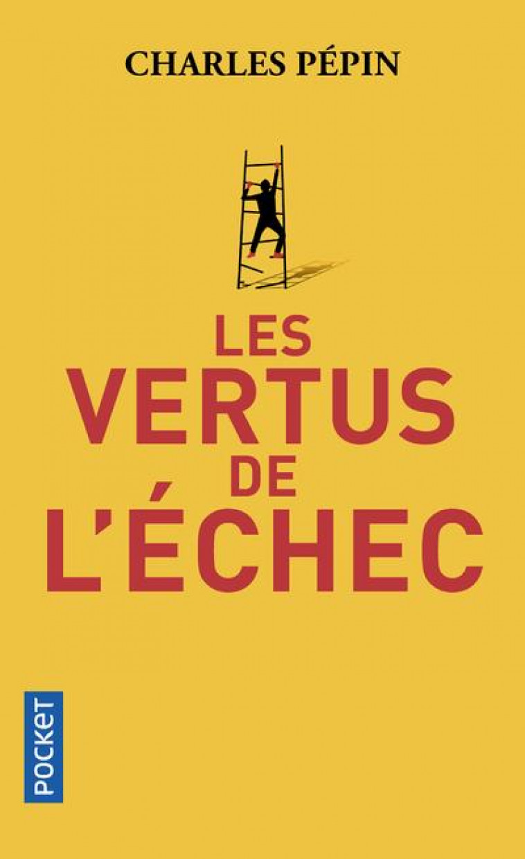 LES VERTUS DE L-ECHEC - PEPIN CHARLES - POCKET