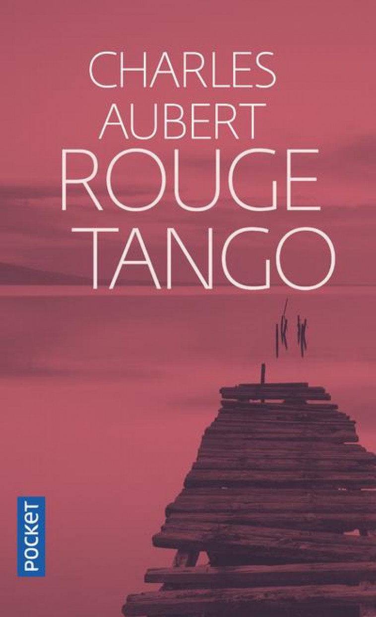 ROUGE TANGO - VOL02 - AUBERT CHARLES - POCKET