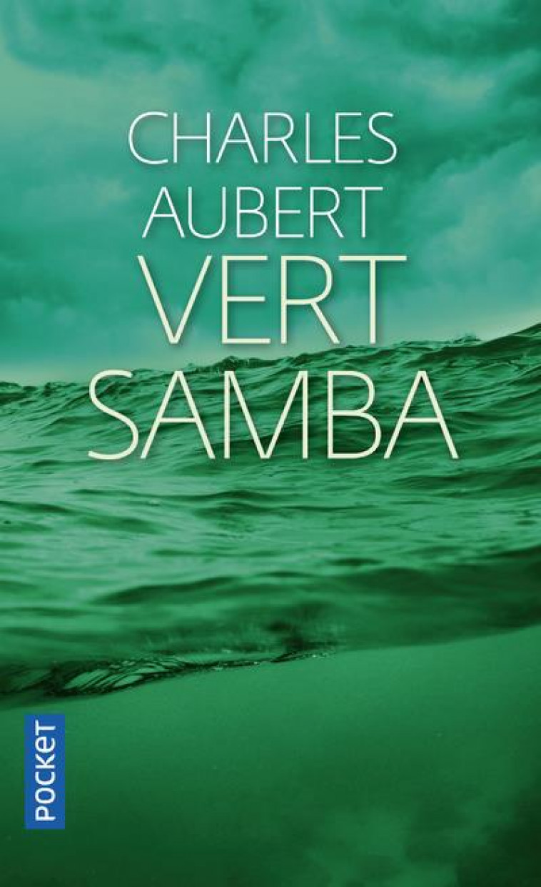 VERT SAMBA - VOL03 - AUBERT CHARLES - POCKET