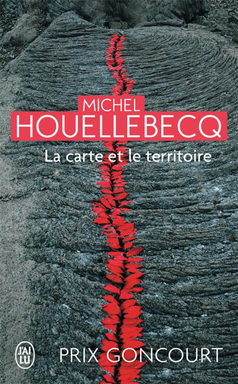 LA CARTE ET LE TERRITOIRE - HOUELLEBECQ MICHEL - J'AI LU