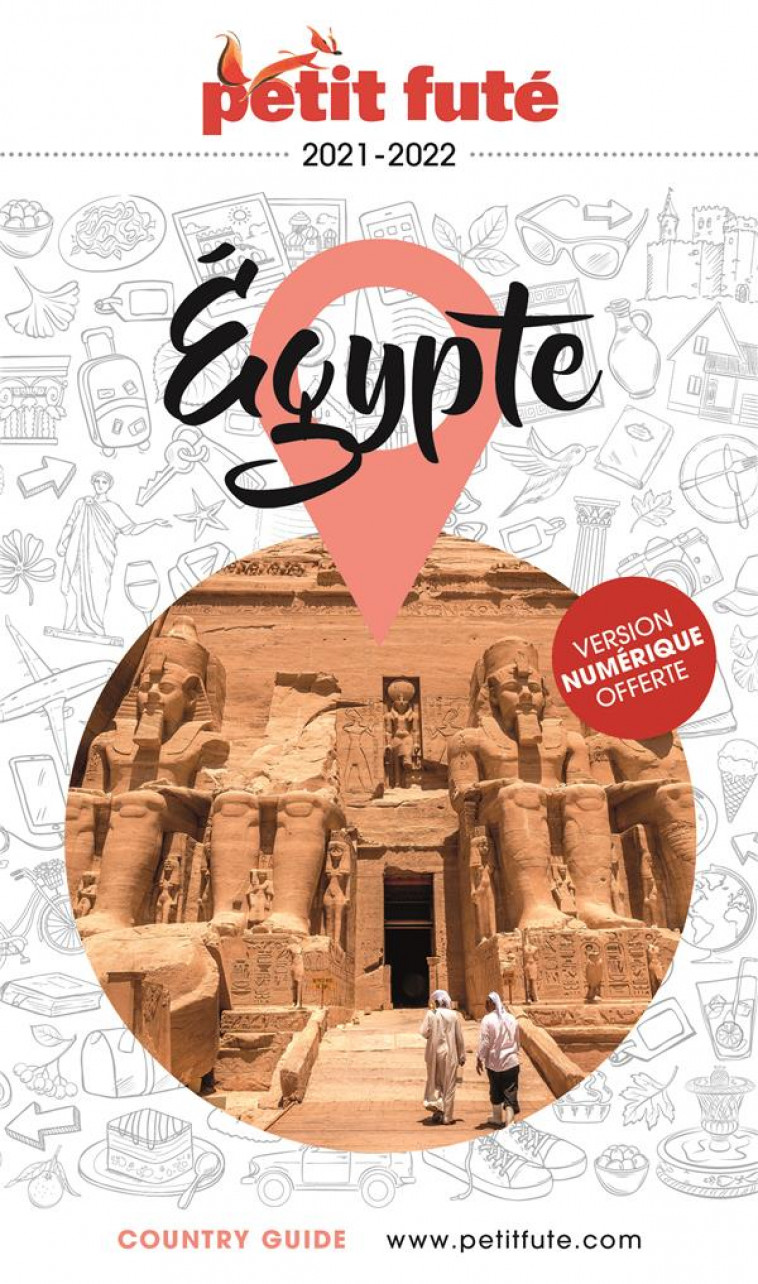 EGYPTE 2021 PETIT FUTE - AUZIAS D. / LABOURDE - PETIT FUTE