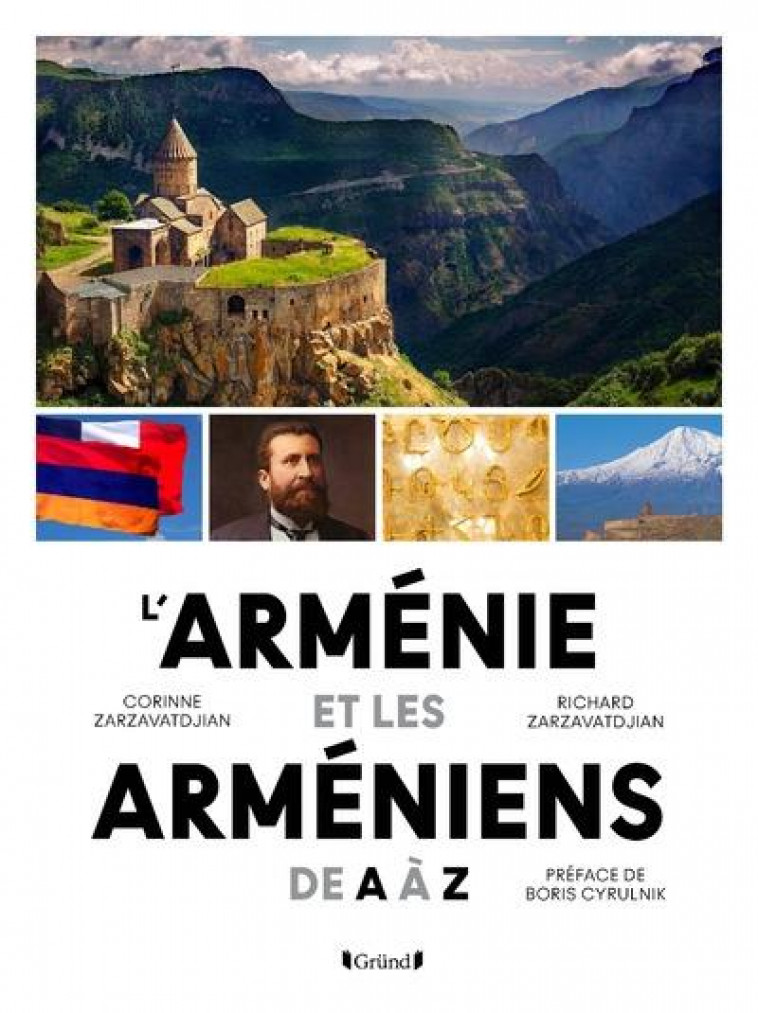 L-ARMENIE ET LES ARMENIENS DE A A Z - ZARZAVATDJIAN - GRUND