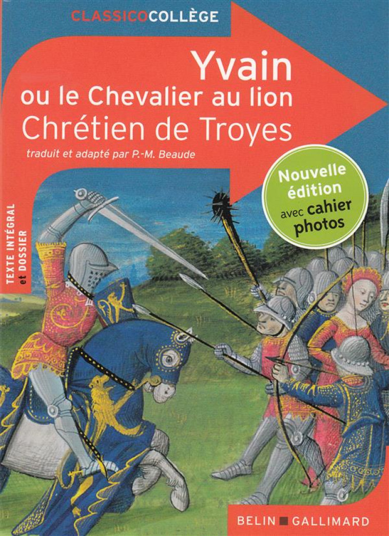 YVAIN OU LE CHEVALIER AU LION - NOUVELLE EDITION - DE TROYES CHRETIEN - Belin