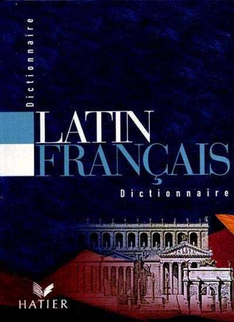 DICTIONNAIRE LATIN / FRANCAIS - GARIEL A. - HATIER JEUNESSE