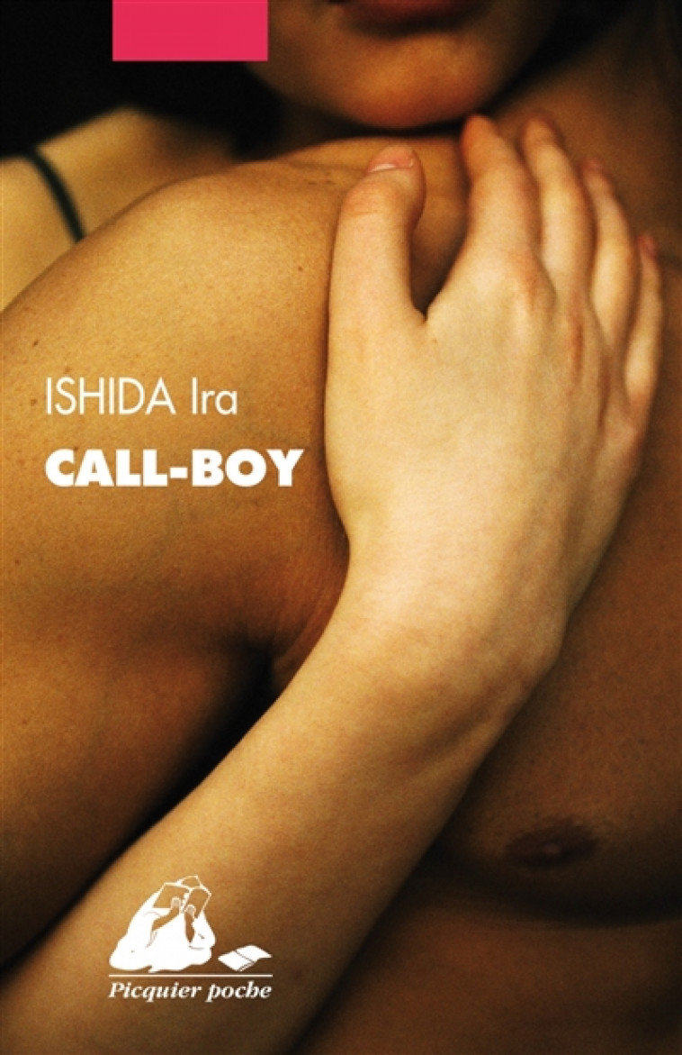 CALL-BOY - ISHIDA IRA - P. Picquier