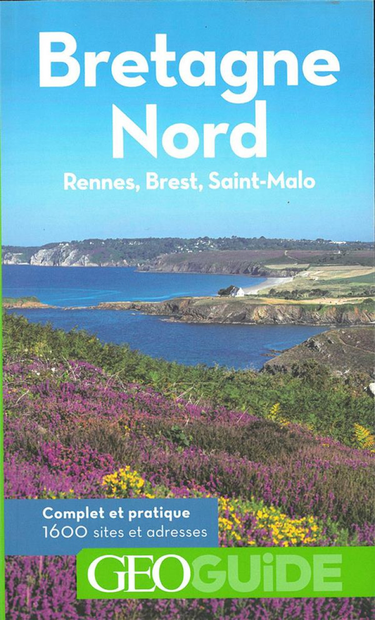 BRETAGNE NORD - RENNES, BREST, SAINT-MALO - PERRIN/BIET/BOUTON - Gallimard-Loisirs
