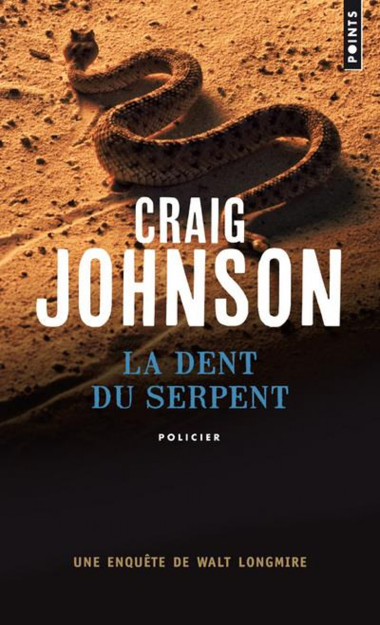 LA DENT DU SERPENT - JOHNSON CRAIG - POINTS