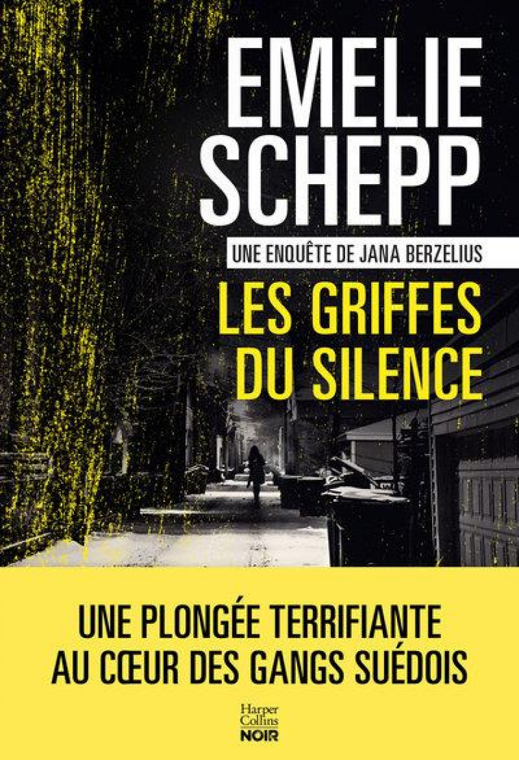 LES GRIFFES DU SILENCE - SCHEPP EMELIE - HARPERCOLLINS