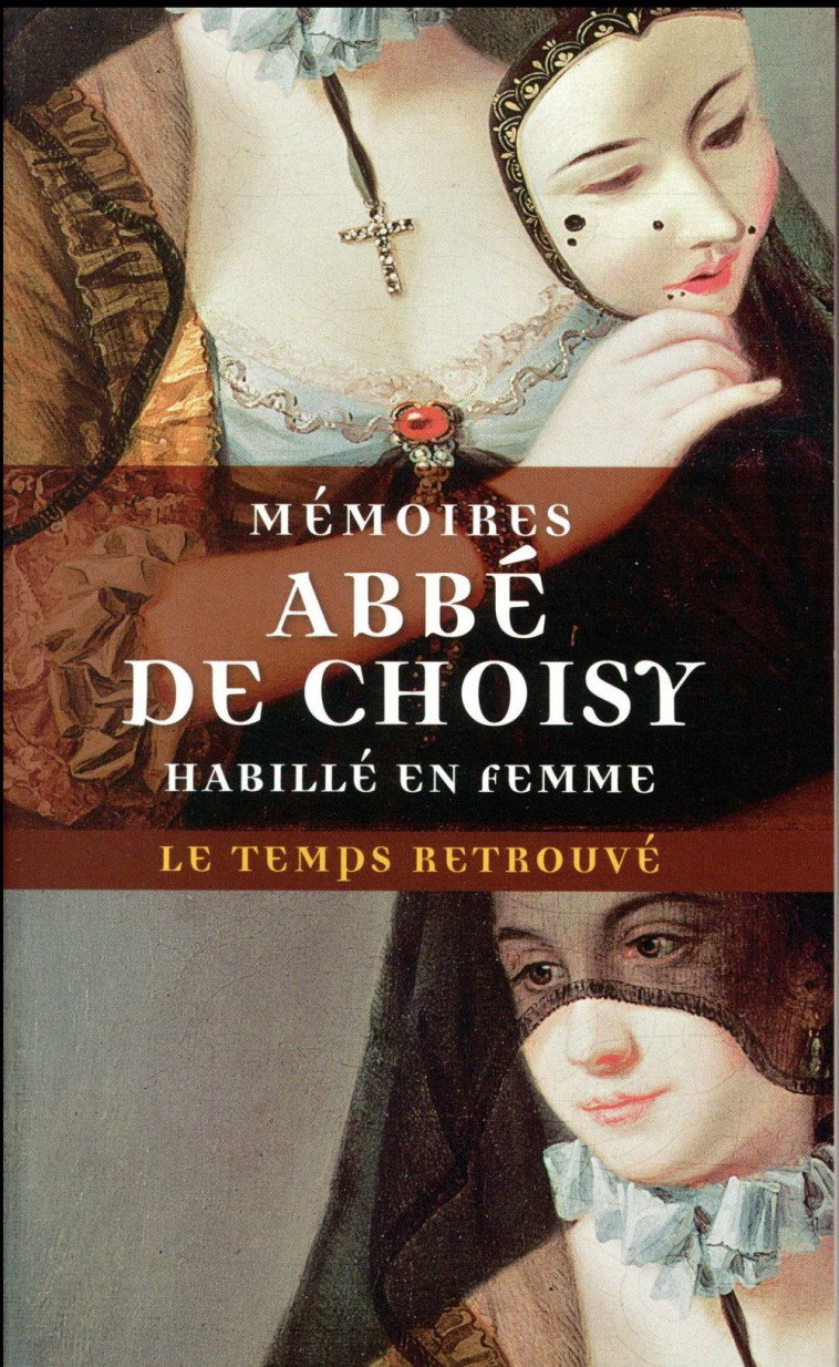 MEMOIRES POUR SERVIR A L-HISTOIRE DE LOUIS XIV / MEMOIRES DE L-ABBE DE CHOISY HABILLE EN FEMME - CHOISY ABBE DE - MERCURE DE FRAN