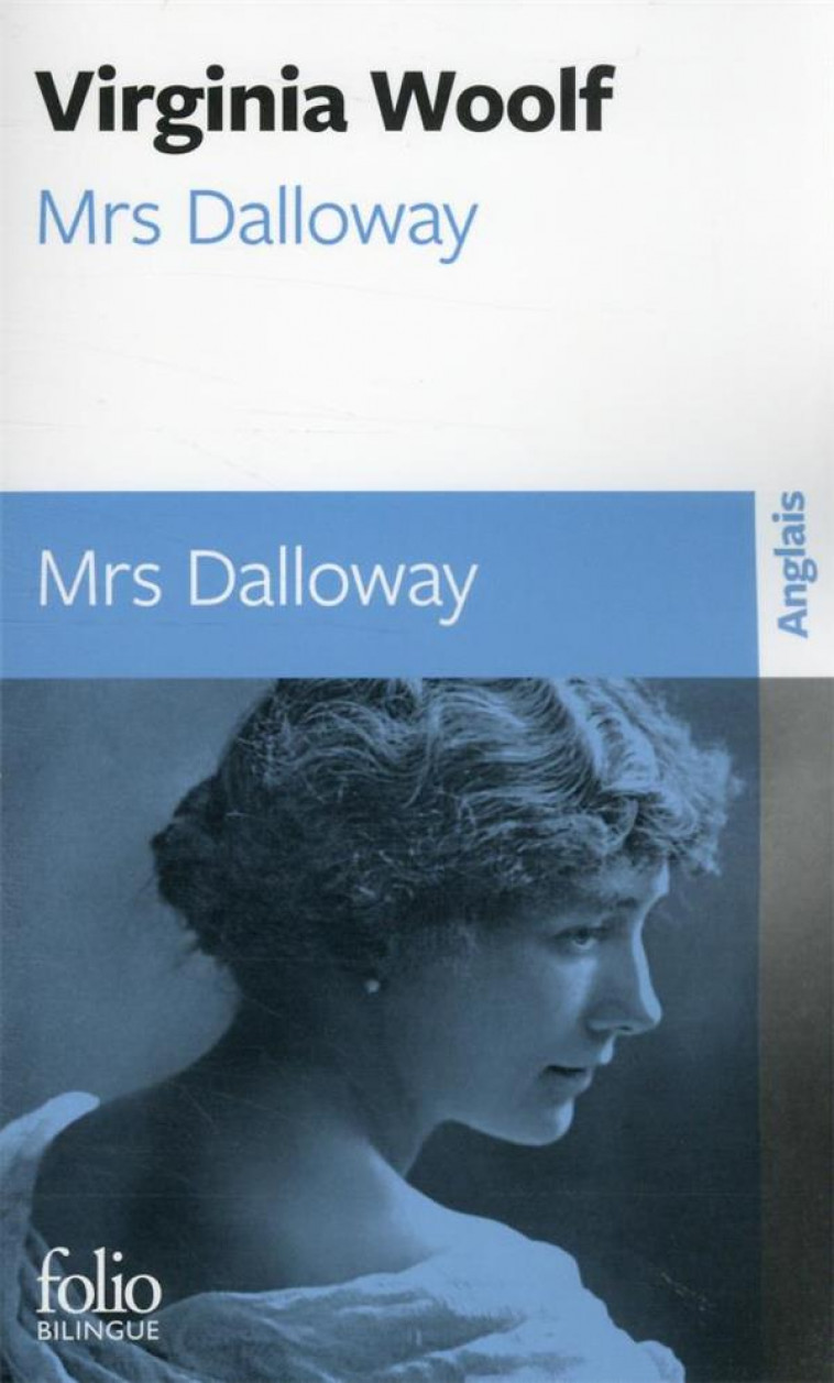 MRS DALLOWAY - WOOLF VIRGINIA - GALLIMARD