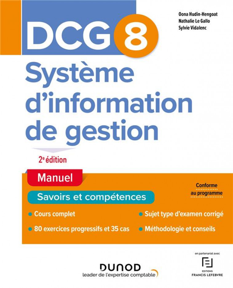 DCG 8 SYSTEMES D INFORMATION DE GESTION - T01 - DCG 8 SYSTEMES D-INFORMATION DE GESTION - MANUEL - 2 - HUDIN-HENGOAT - DUNOD