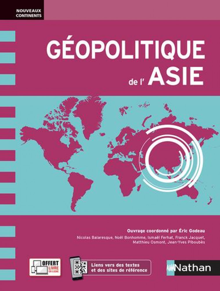 GEOPOLITIQUE DE L-ASIE - BRUNEAU/COLIN - CLE INTERNAT