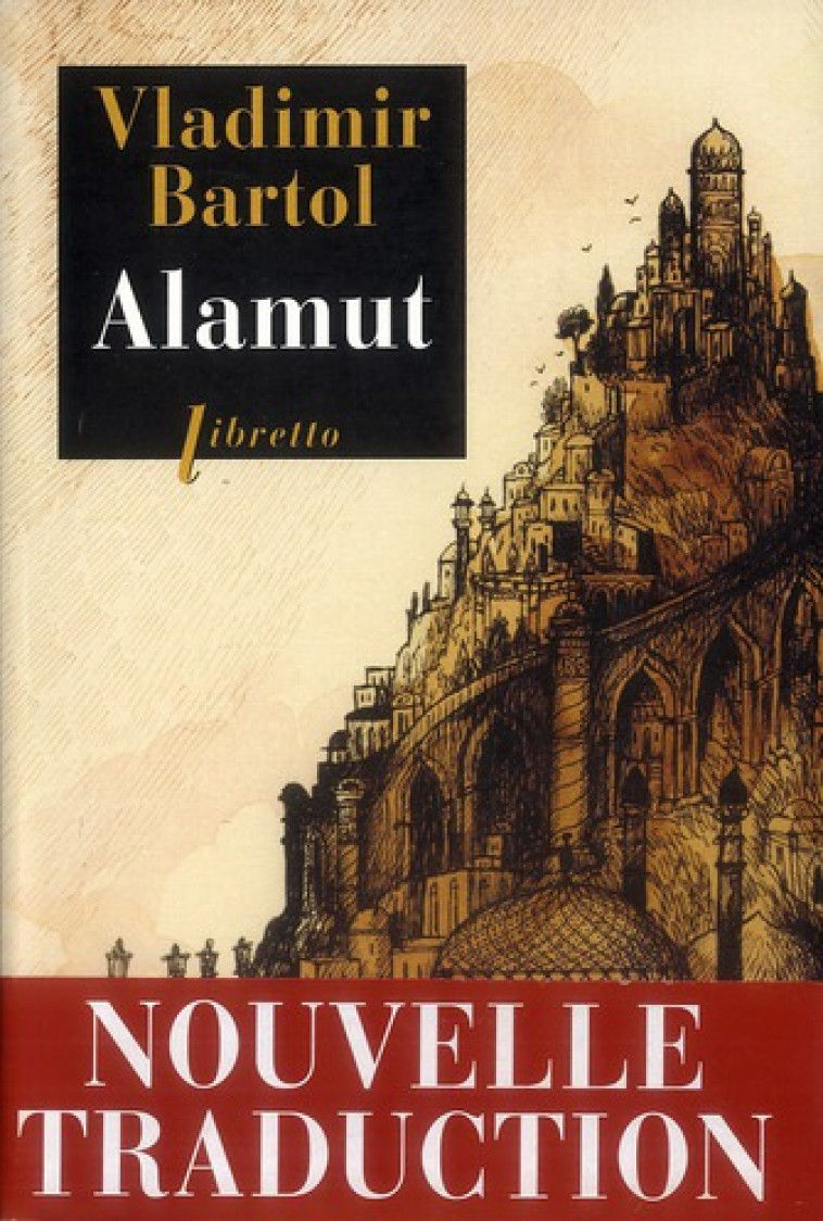 ALAMUT - BARTOL VLADIMIR - LIBRETTO