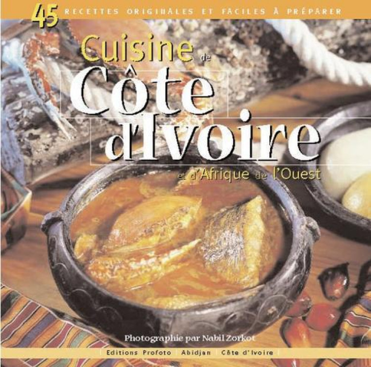 CUISINE DE COTE D IVOIRE - XXX - NON LIEU