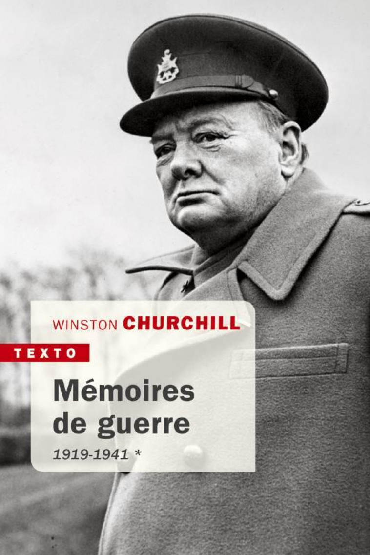 MEMOIRES DE GUERRE 1919-1941 - CHURCHILL WINSTON - TALLANDIER
