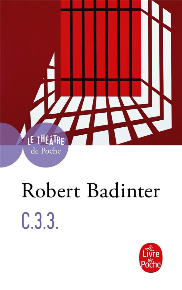 C.3.3. - BADINTER ROBERT - LGF/Livre de Poche