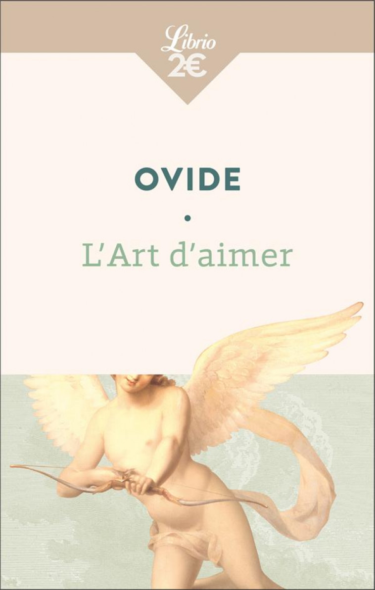 L'ART D'AIMER - OVIDE - J'AI LU