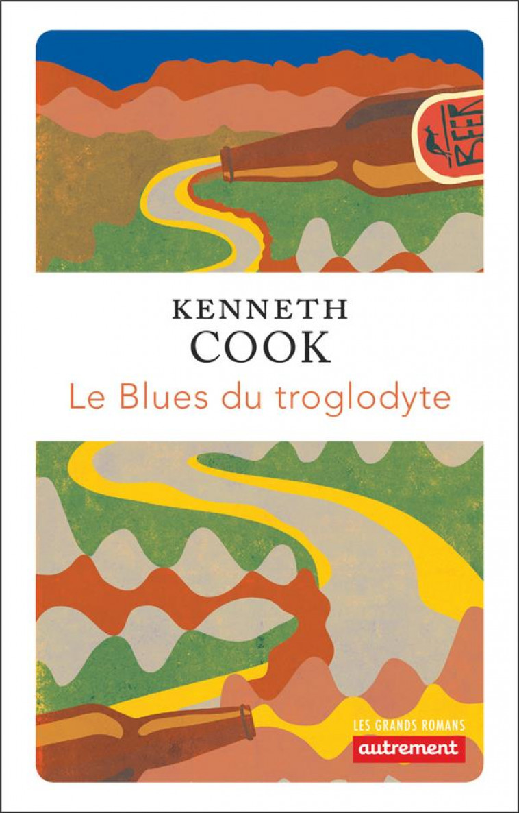 LE BLUES DU TROGLODYTE - COOK KENNETH - AUTREMENT