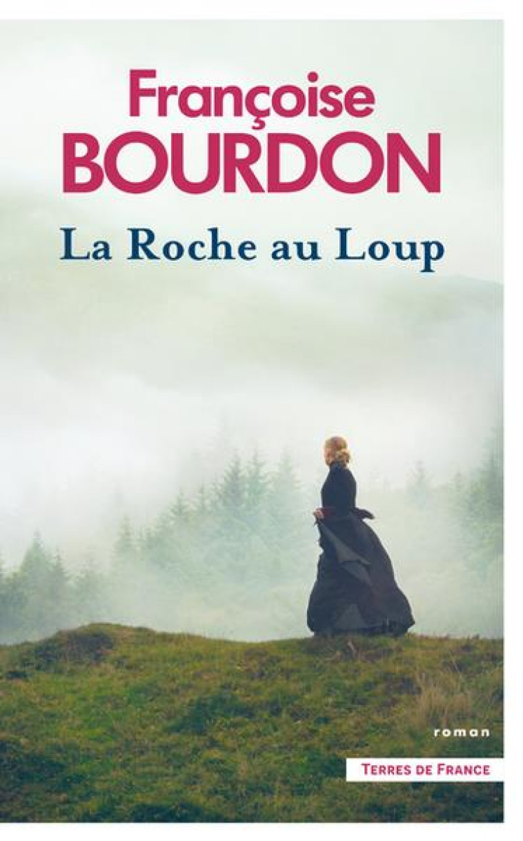 LA ROCHE AU LOUP - BOURDON FRANCOISE - PRESSES CITE