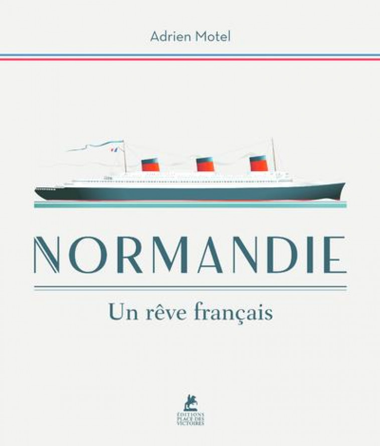 NORMANDIE UN REVE FRANCAIS - MOTEL ADRIEN - PLACE VICTOIRES