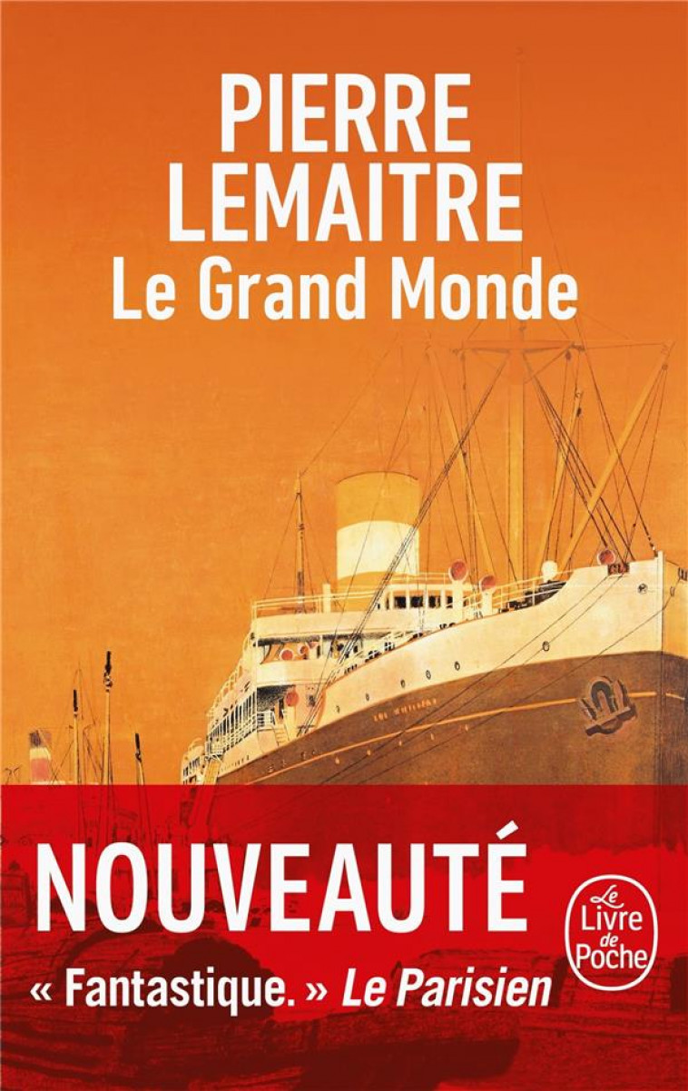 LE GRAND MONDE - LEMAITRE, PIERRE - LGF/Livre de Poche