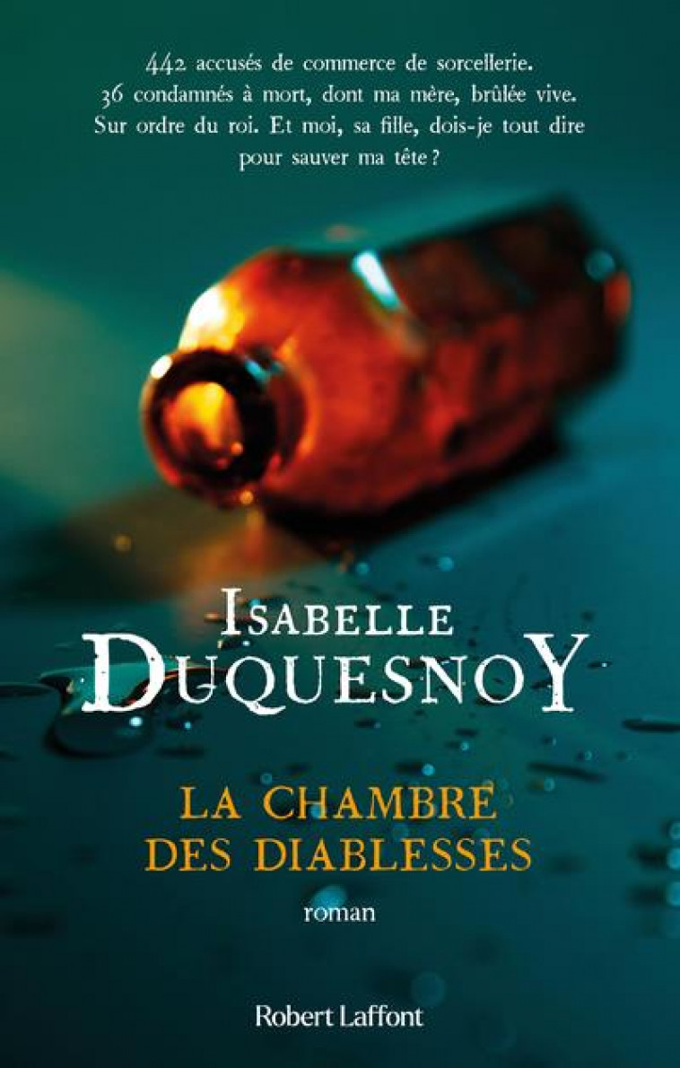 LA CHAMBRE DES DIABLESSES - DUQUESNOY ISABELLE - ROBERT LAFFONT