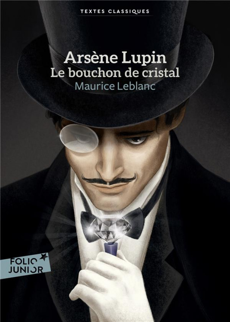 ARSENE LUPIN, LE BOUCHON DE CRISTAL - LEBLANC MAURICE - GALLIMARD