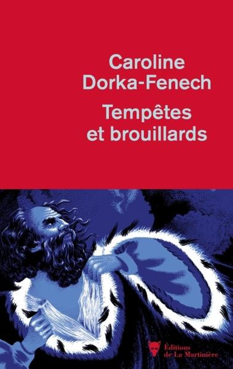 TEMPETES ET BROUILLARDS - DORKA-FENECH C. - MARTINIERE BL