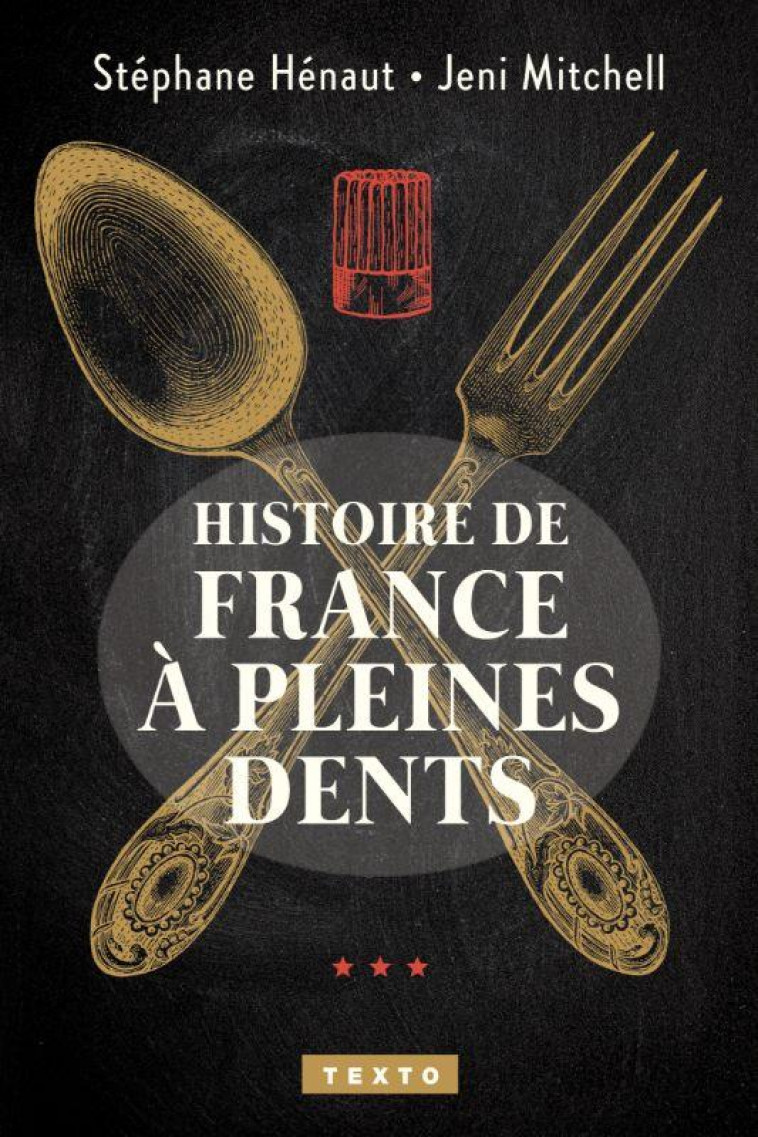 HISTOIRE DE FRANCE A PLEINES DENTS - HENAUT/MITCHELL - TALLANDIER