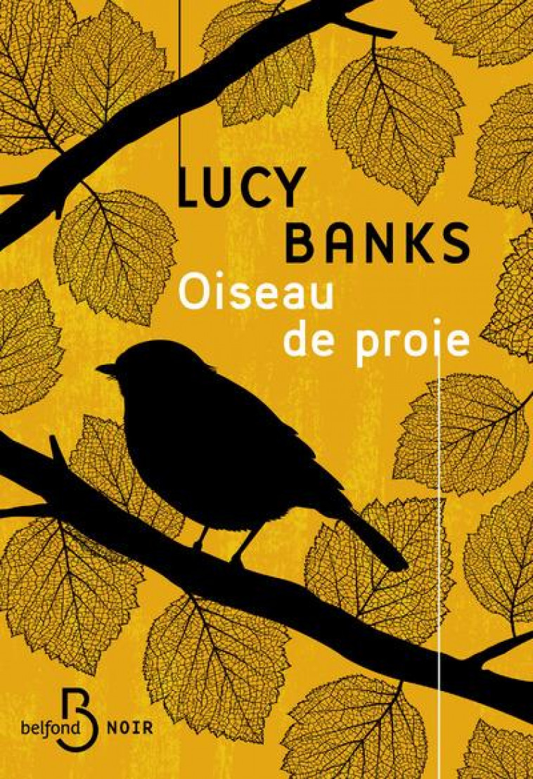 OISEAU DE PROIE - BANKS LUCY - BELFOND