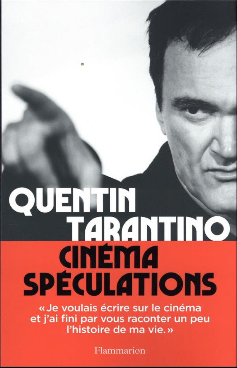 CINEMA SPECULATIONS - TARANTINO QUENTIN - FLAMMARION