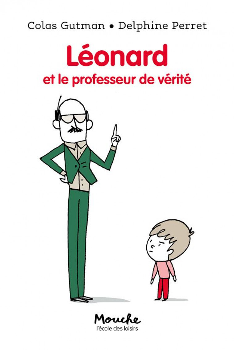 LEONARD ET LE PROFESSEUR DE VERITE - GUTMAN/PERRET - EDL