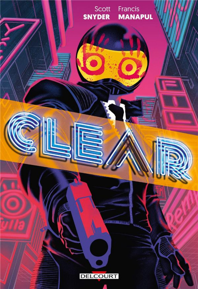 CLEAR - ONE SHOT - CLEAR - SNYDER/MANAPUL - DELCOURT
