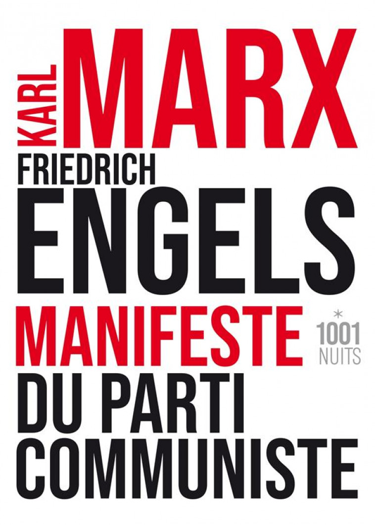 MANIFESTE DU PARTI COMMUNISTE - MARX/ENGELS - 1001 NUITS
