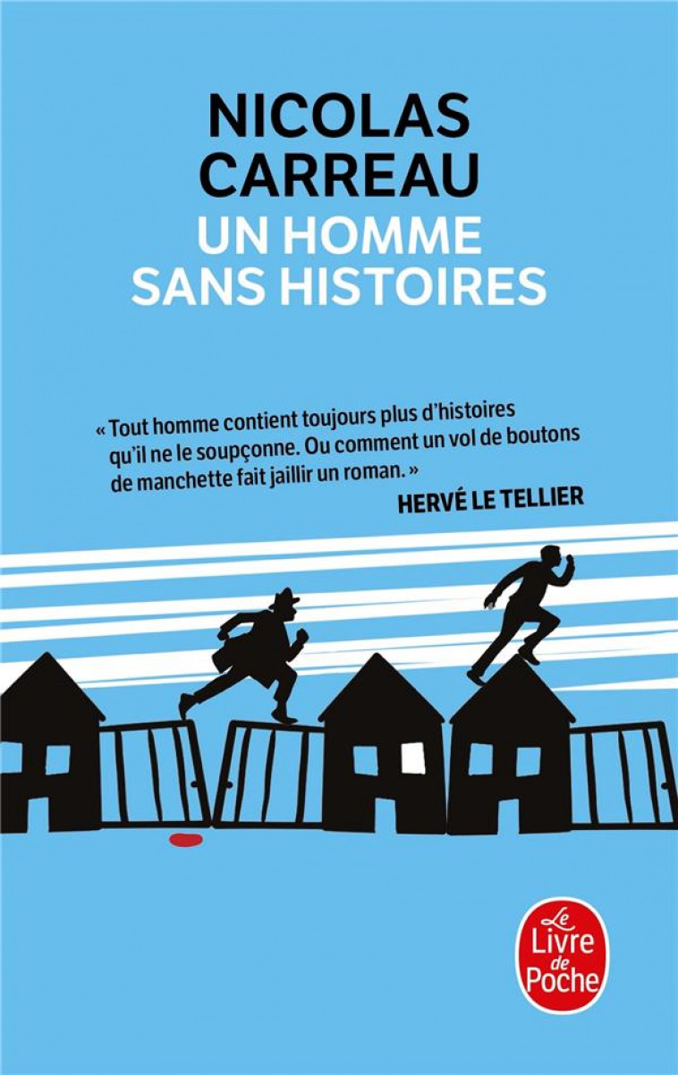 UN HOMME SANS HISTOIRES - CARREAU NICOLAS - LGF/Livre de Poche