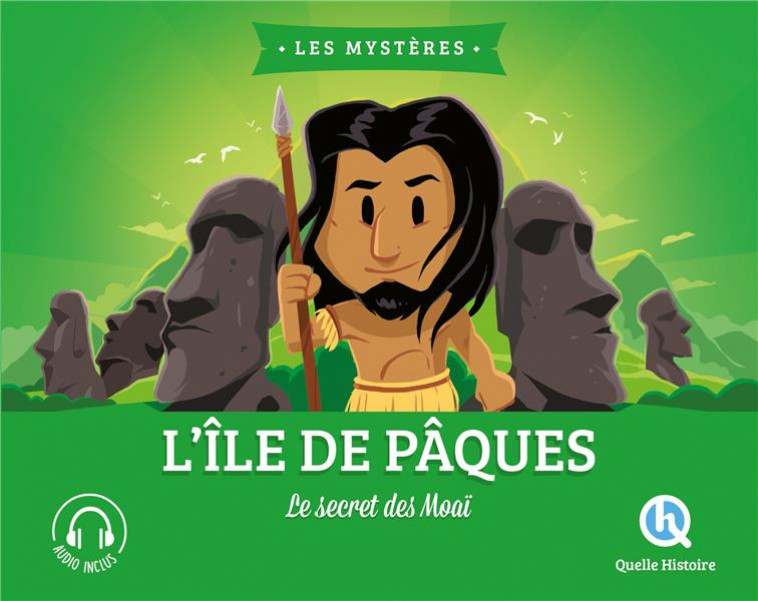 LE MYSTERE DE L'ILE DE PAQUES - XXX - QUELLE HISTOIRE