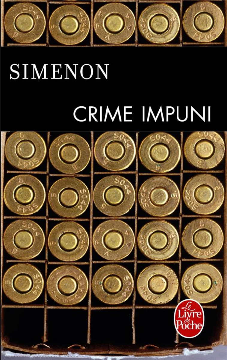 CRIME IMPUNI - SIMENON GEORGES - LGF/Livre de Poche