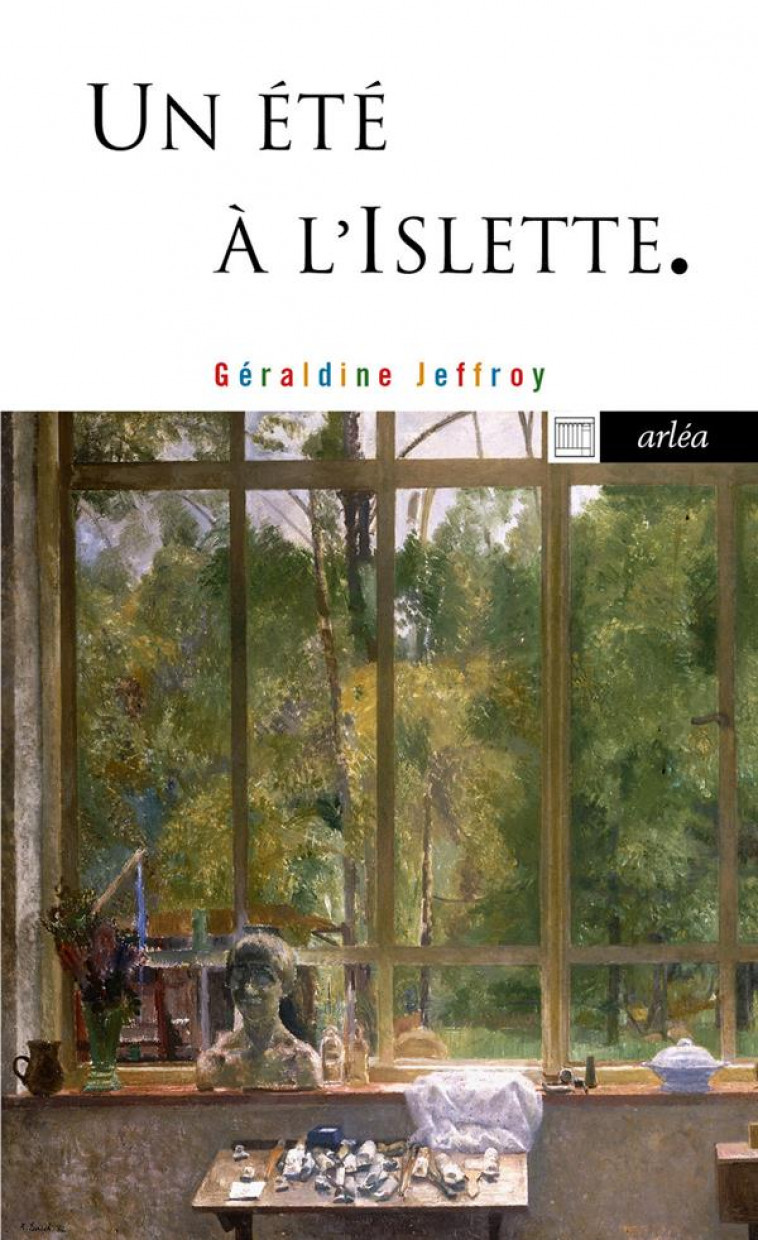 UN ETE A L'ISLETTE - JEFFROY GERALDINE - ARLEA