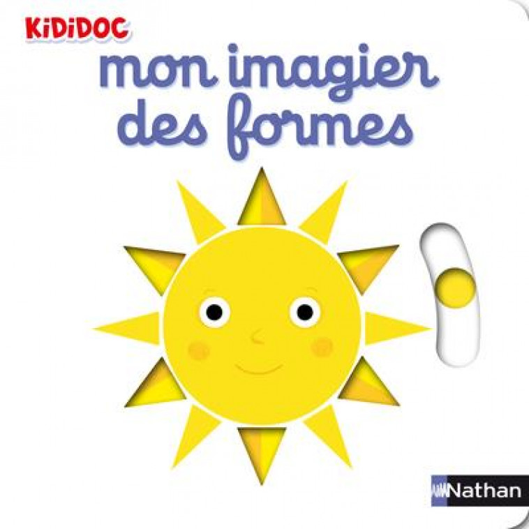 MON IMAGIER DES FORMES - CHOUX NATHALIE - Nathan Jeunesse