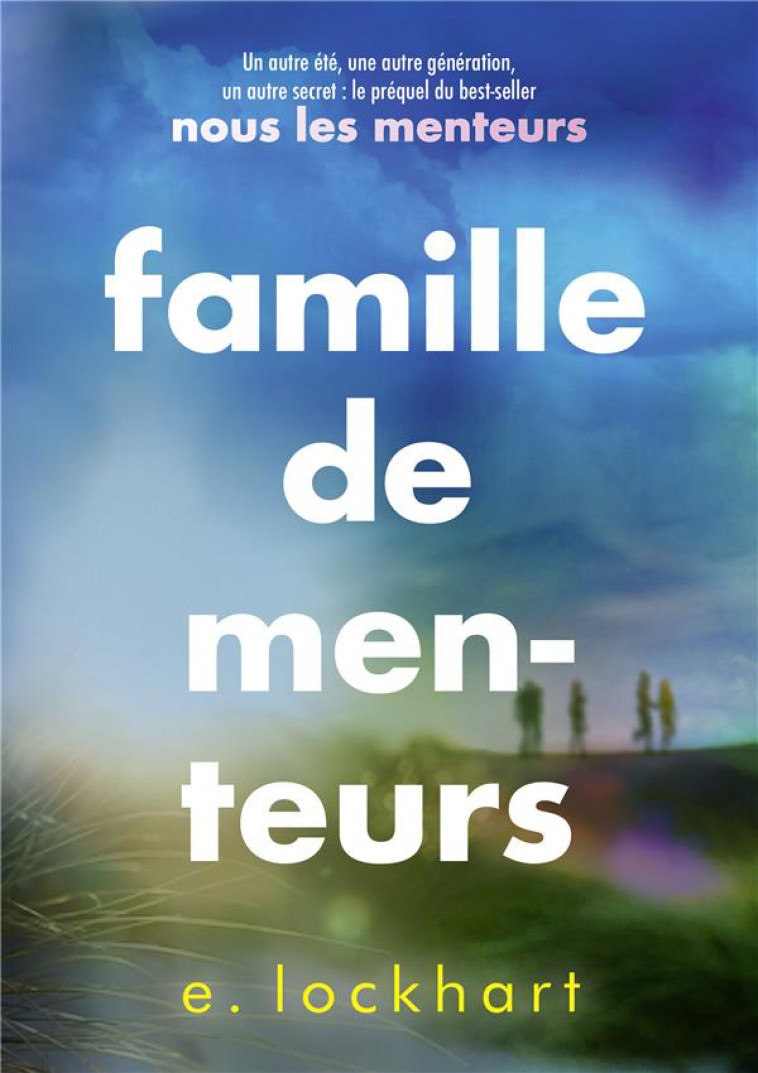 FAMILLE DE MENTEURS - LOCKHART, E. - GALLIMARD