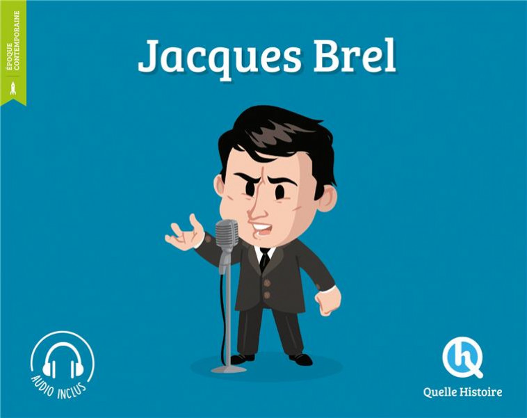 JACQUES BREL - XXX - QUELLE HISTOIRE