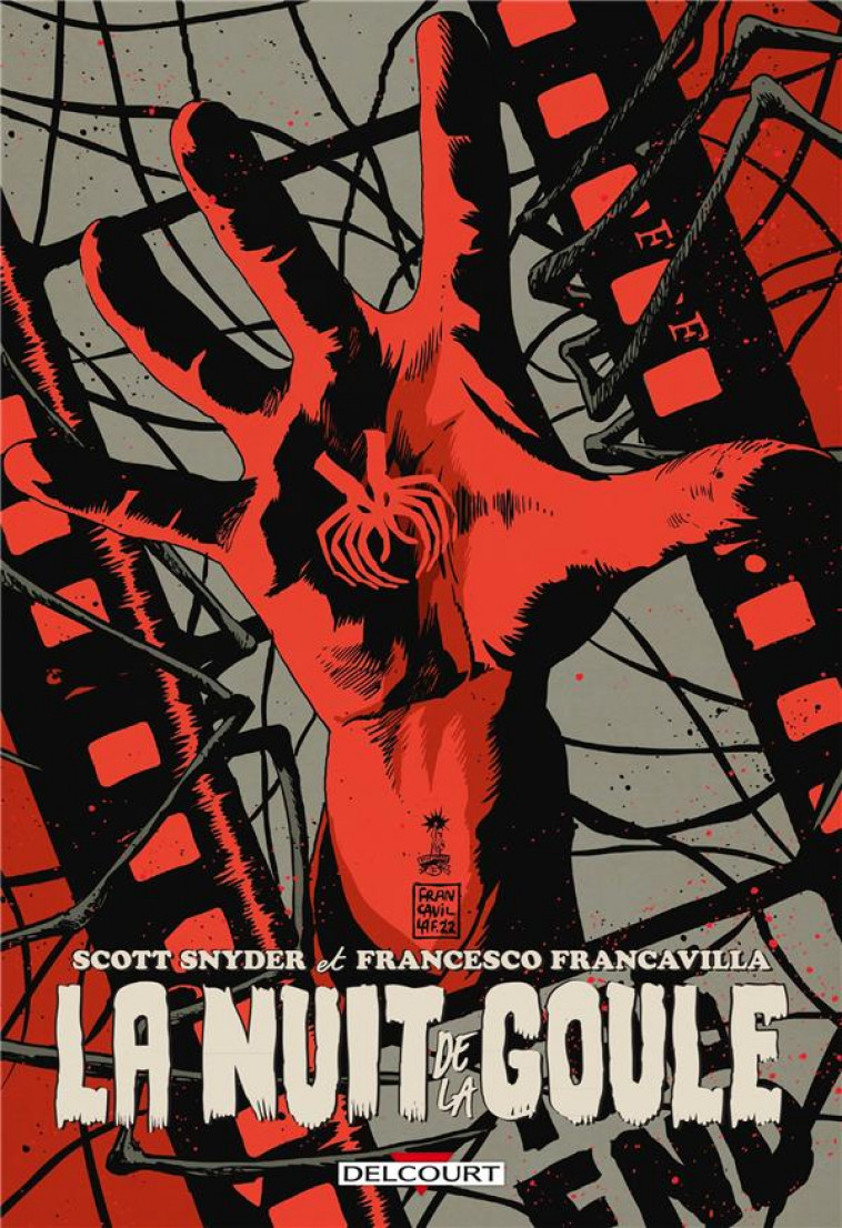 NIGHT OF THE GHOUL - ONE SHOT - LA NUIT DE LA GOULE - SNYDER/FRANCAVILLA - DELCOURT