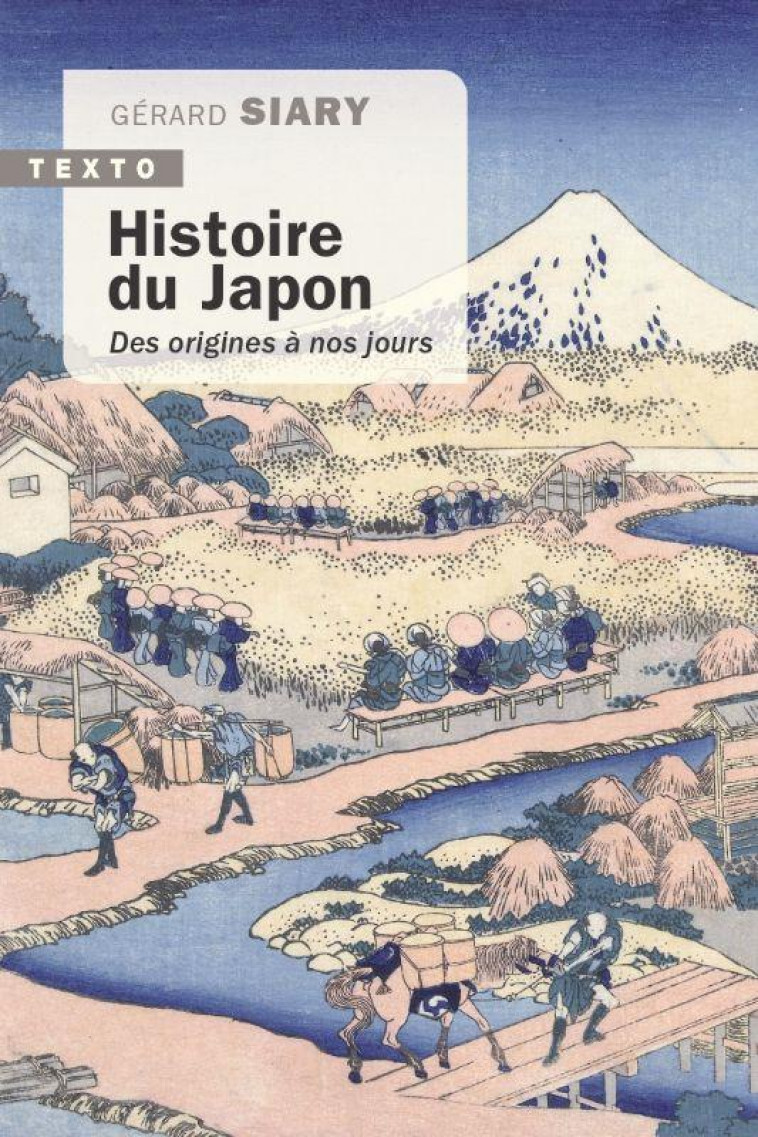 HISTOIRE DU JAPON - DES ORIGINES A NOS JOURS - SIARY GERARD - TALLANDIER