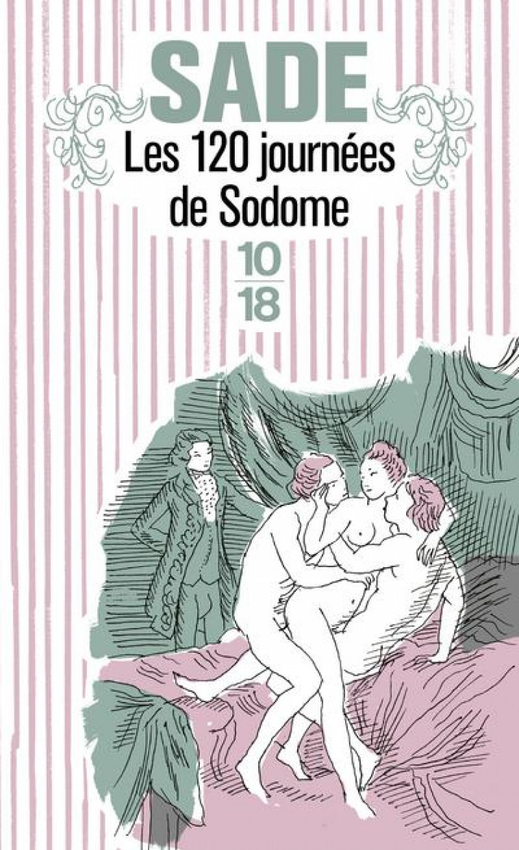 LES 120 JOURNEES DE SODOME - SADE/LELY - 10 X 18