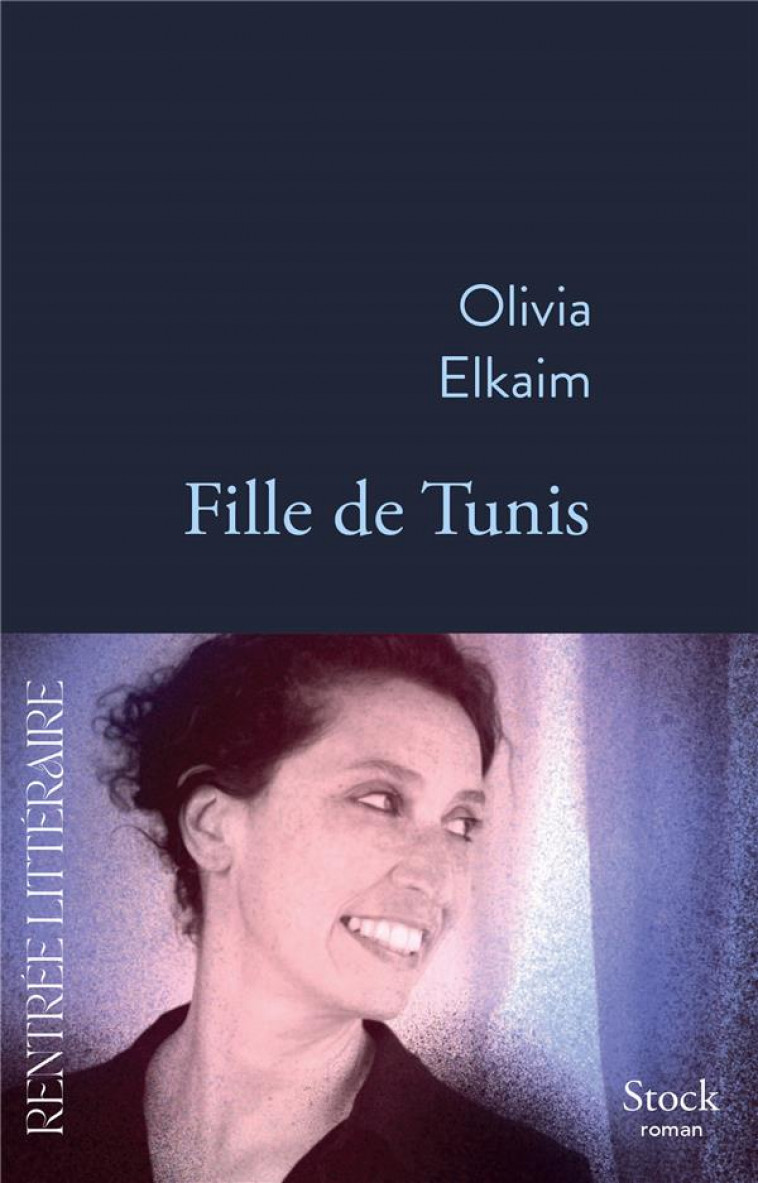 FILLE DE TUNIS - ELKAIM OLIVIA - STOCK