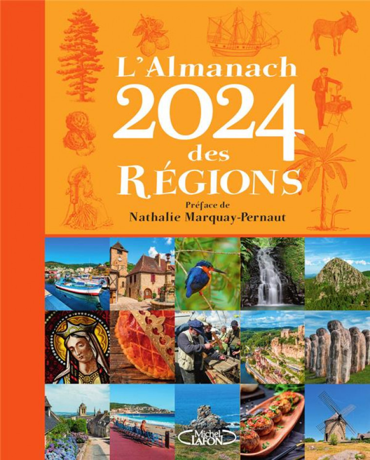 L-ALMANACH DES REGIONS 2024 - COLLECTIF - MICHEL LAFON