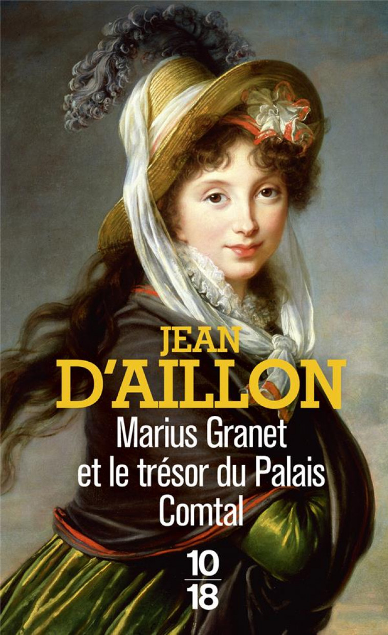 MARIUS GRANET ET LE TRESOR DU PALAIS COMTAL - AILLON JEAN D- - 10 X 18