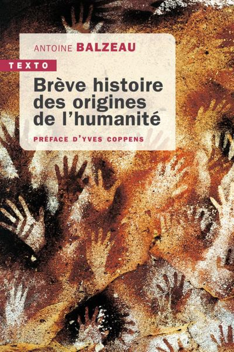 BREVE HISTOIRE DES ORIGINES DE L-HUMANITE - BALZEAU/COPPENS - TALLANDIER