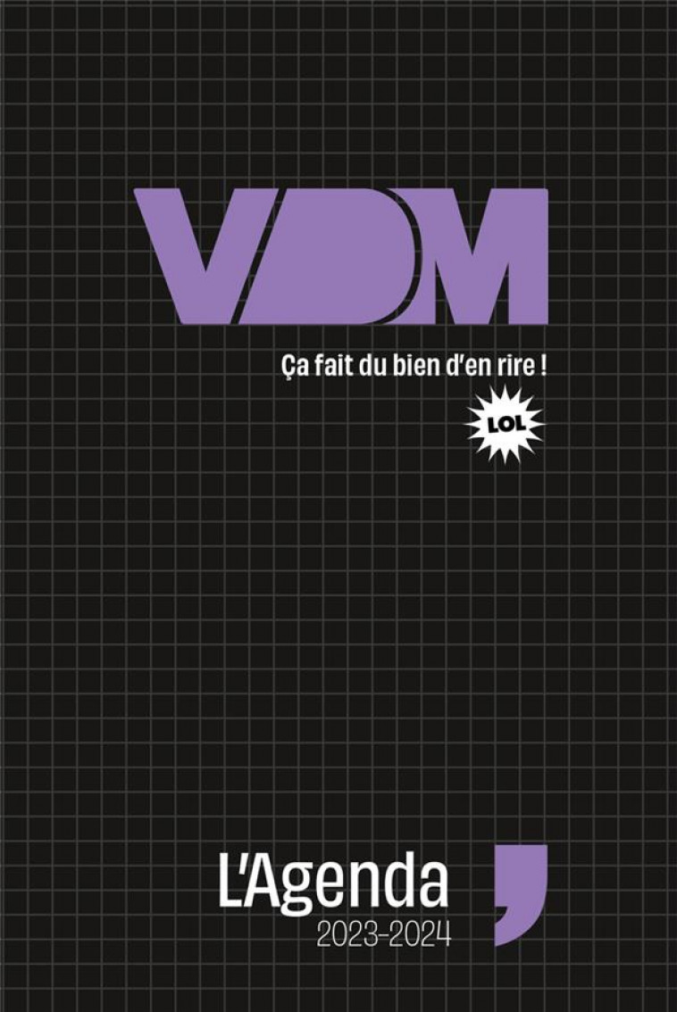 L'AGENDA VDM : CA FAIT DU BIEN D'EN RIRE ! (EDITION 2023/2024) - COLLECTIF - NC