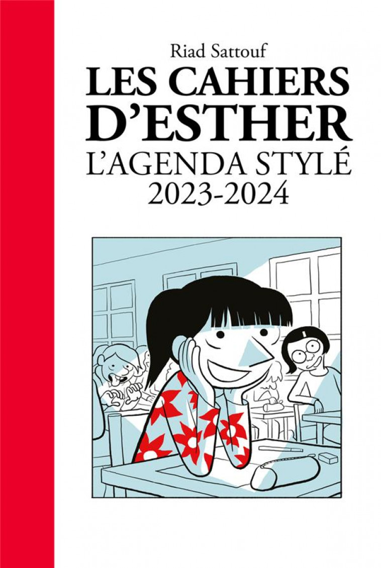 LES CAHIERS D'ESTHER : L'AGENDA STYLE (EDITION 2023/2024) - SATTOUF  RIAD - NC